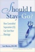 Should I Stay Or Go