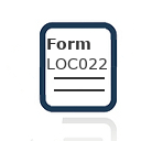 Form LOC022